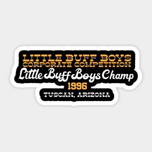 Little Buff Boys Champ '96 Sticker